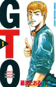 GTO : Great Teacher Onizuka