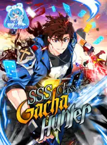 SSS-Class Gacha Hunter