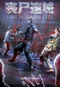 Lost in Zombie City