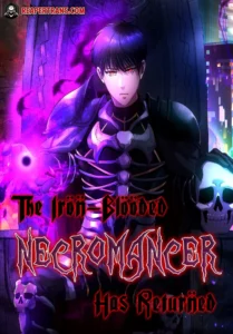 The Iron-Blooded Necromancer Has Returned